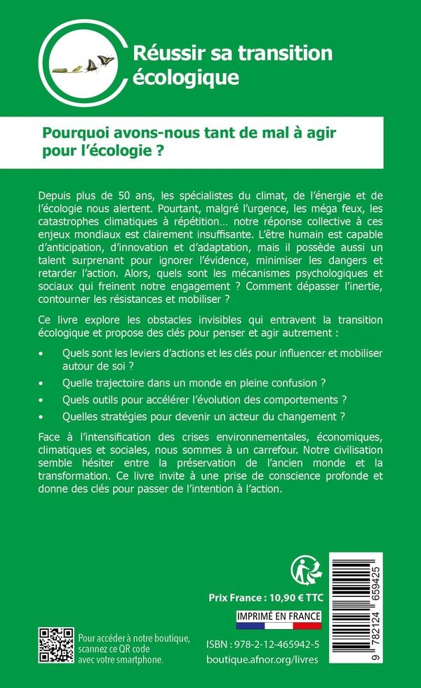 Quatrième de couverture de « Réussir sa transition écologique : se réinventer pour passer à l'action ! »