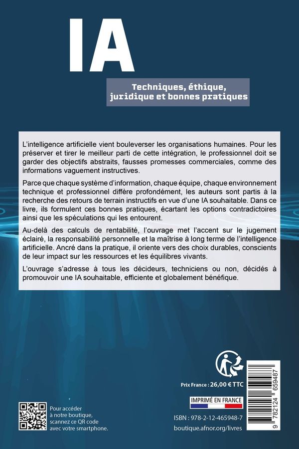 Quatrième de couverture de « IA : techniques, éthique, juridique et bonnes pratiques »