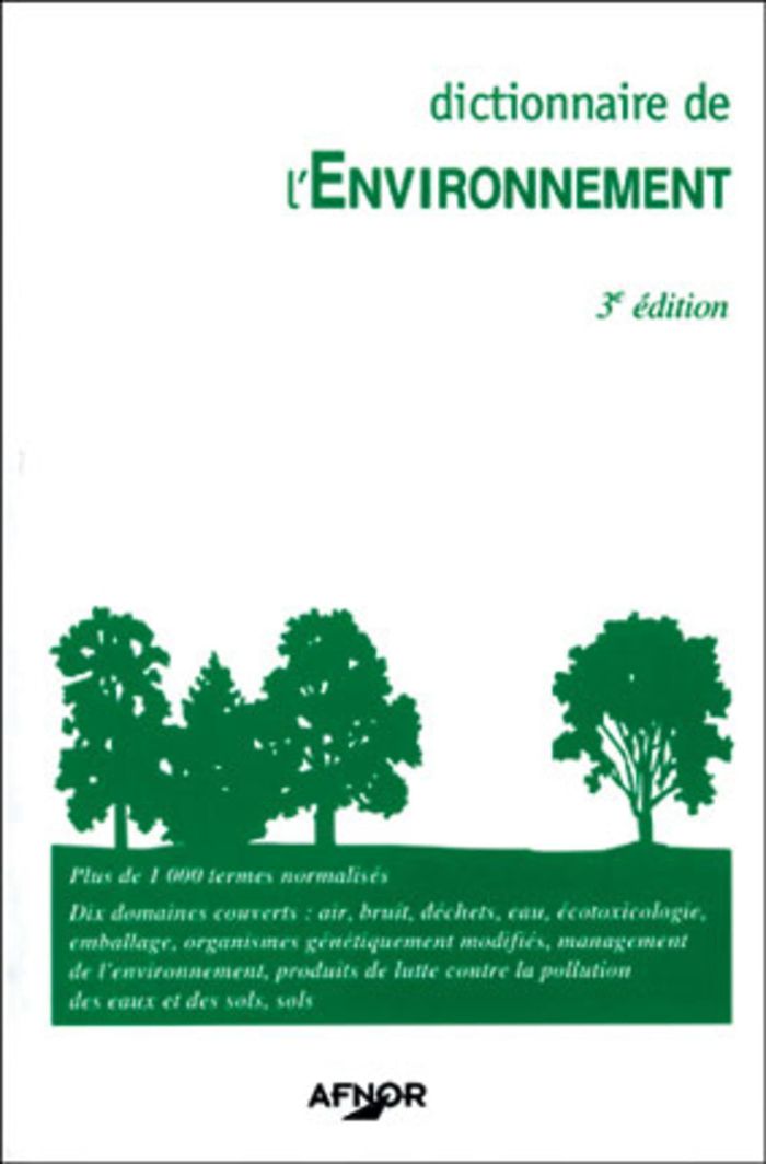 Couverture du livre « DICTIONNAIRE DE L'ENVIRONNEMENT » de Collectif, librairie Les Contes Infusés à Corte