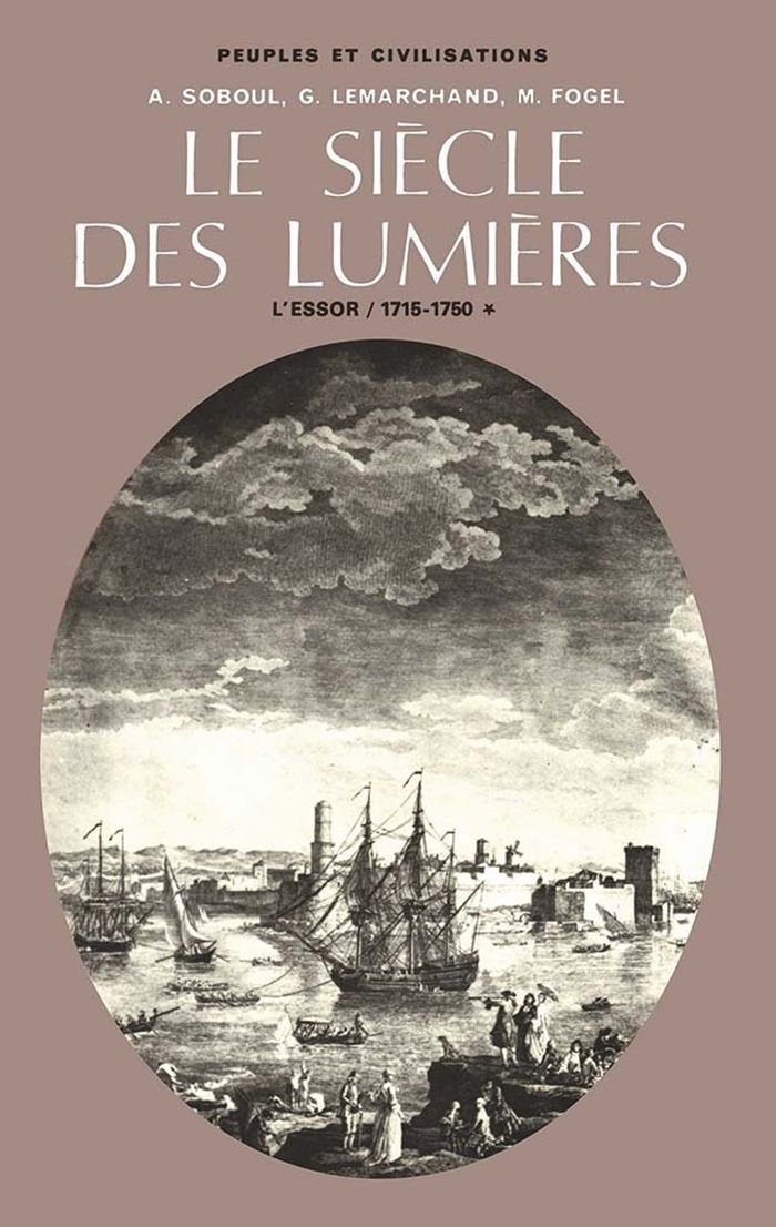 Couverture du livre « LE SIECLE DES LUMIERES - TOME 1 - VOL. 1 » de Lemarchand/soboul, librairie Les Contes Infusés à Corte