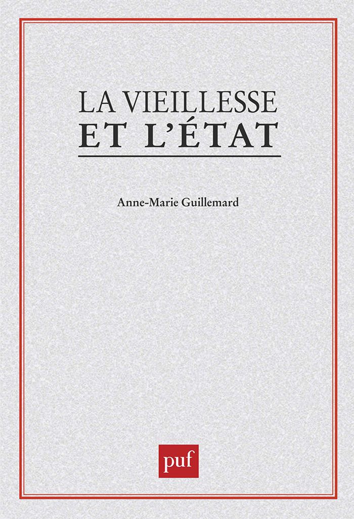 Couverture du livre « LA VIEILLESSE ET L'ETAT » de A-M. Guillemard, librairie Les Contes Infusés à Corte