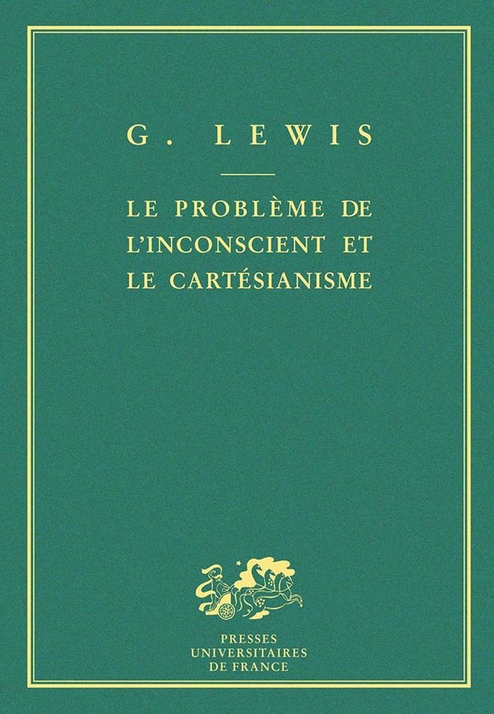 Couverture du livre « LE PROBLEME DE L'INCONSCIENT ET LE CARTESIANISME », librairie Les Contes Infusés à Corte