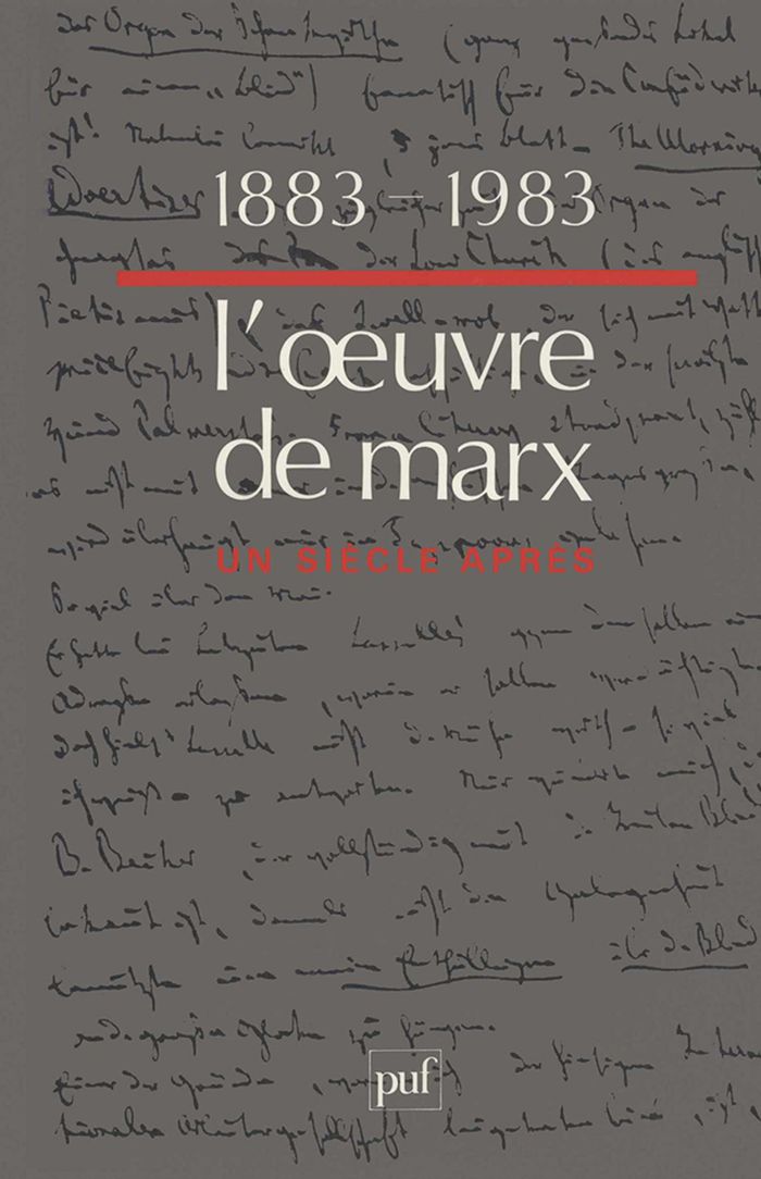 Couverture du livre « 1883-1983, L'OEUVRE DE MARX UN SIECLE APRES » de Georges Labica, librairie Les Contes Infusés à Corte