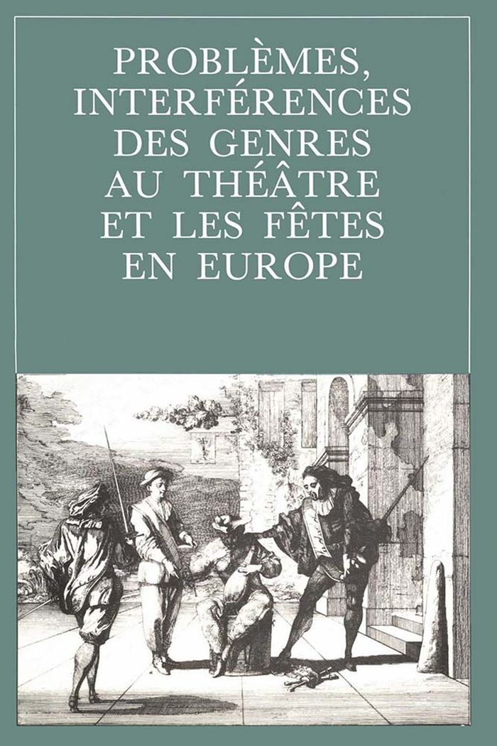 Couverture du livre « PROBLEMES, INTERFERENCES DES GENRES AU THEATRE ET LES FETES EN EUROPE » de Irene Mamczarz, librairie Les Contes Infusés à Corte
