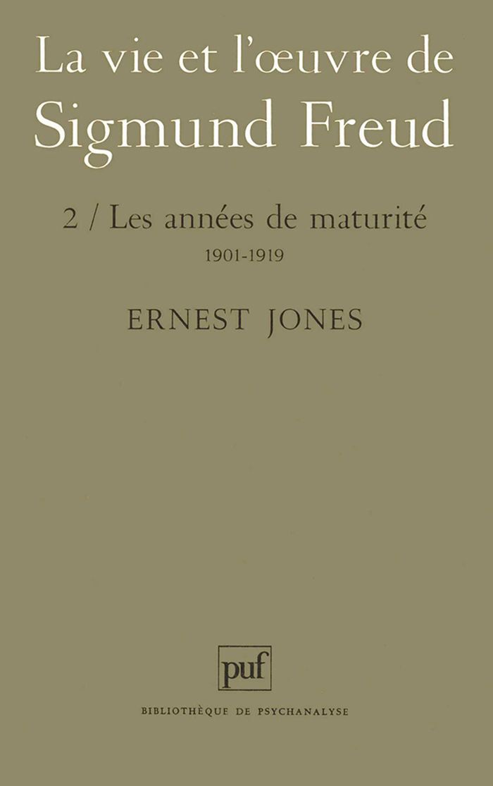 Couverture du livre « LA VIE ET L'OEUVRE DE SIGMUND FREUD. TOME 2 » de Ernest Jones, librairie Les Contes Infusés à Corte