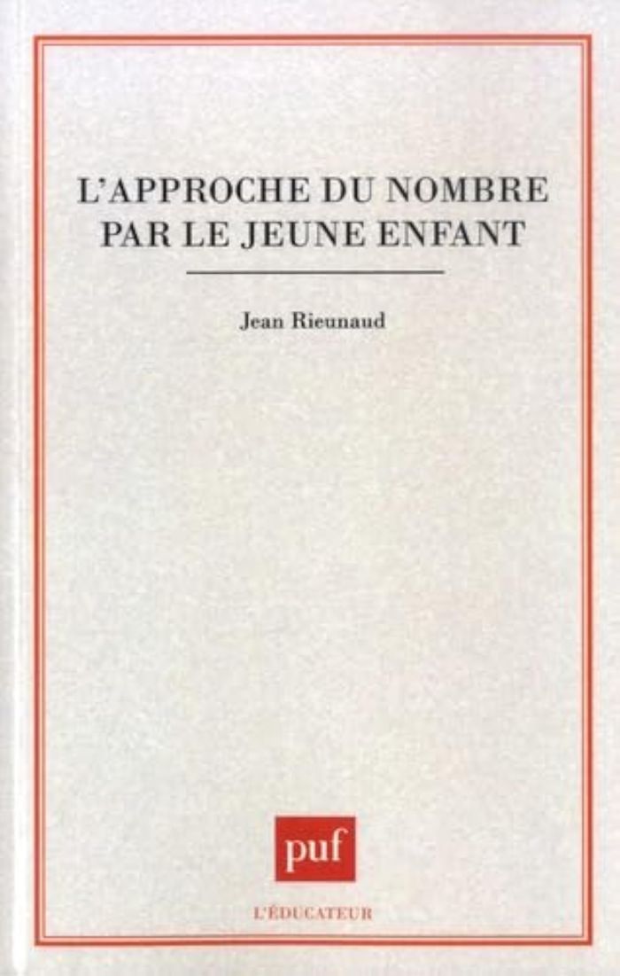 Couverture du livre « APPROCHE DU NOMBRE PAR JEUNE ENFANT » de Jean Rieunaud, librairie Les Contes Infusés à Corte