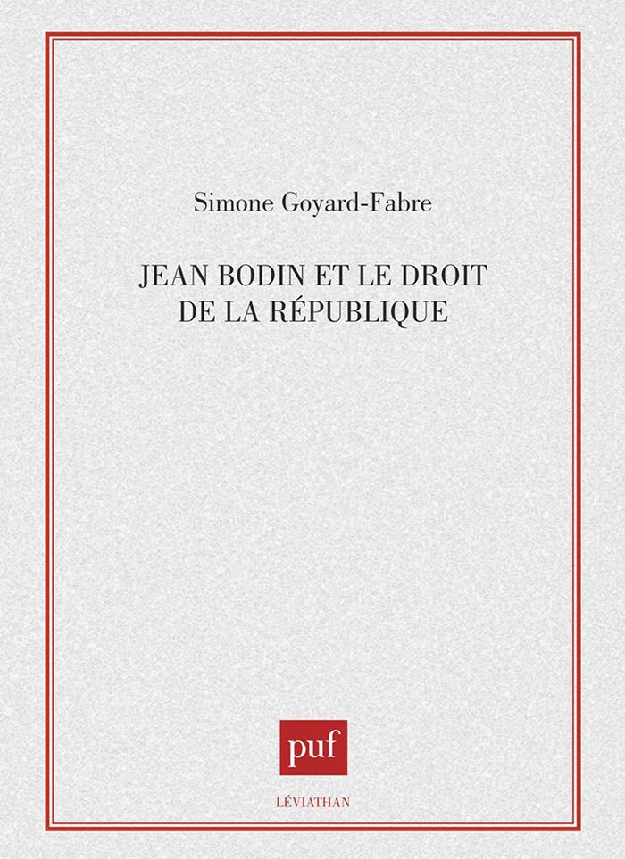 Couverture du livre « JEAN BODIN ET LE DROIT DE LA REPUBLIQUE » de Simone Goyard-Fabre, librairie Les Contes Infusés à Corte
