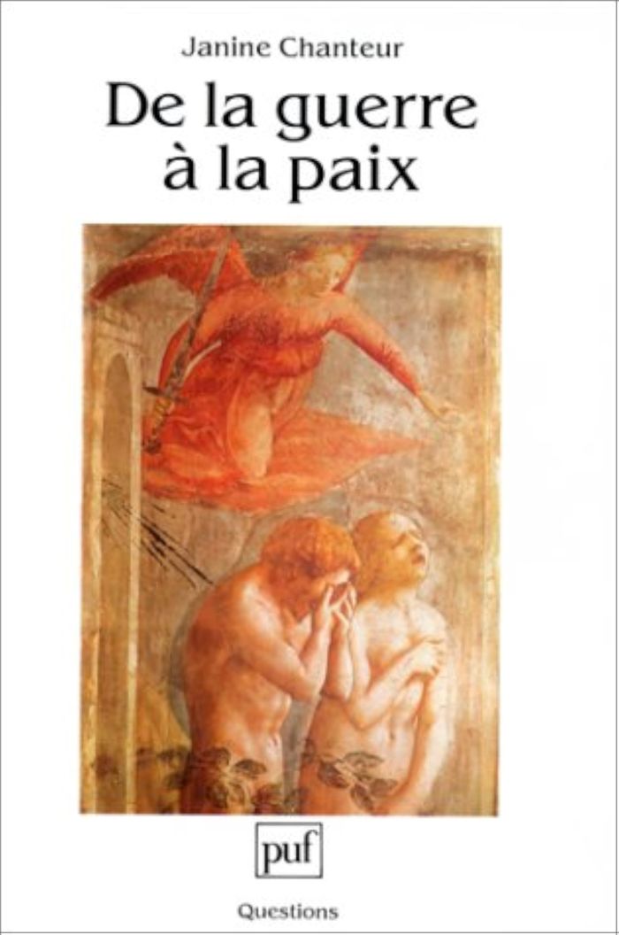 Couverture du livre « DE LA GUERRE A LA PAIX » de Janine Chanteur, librairie Les Contes Infusés à Corte
