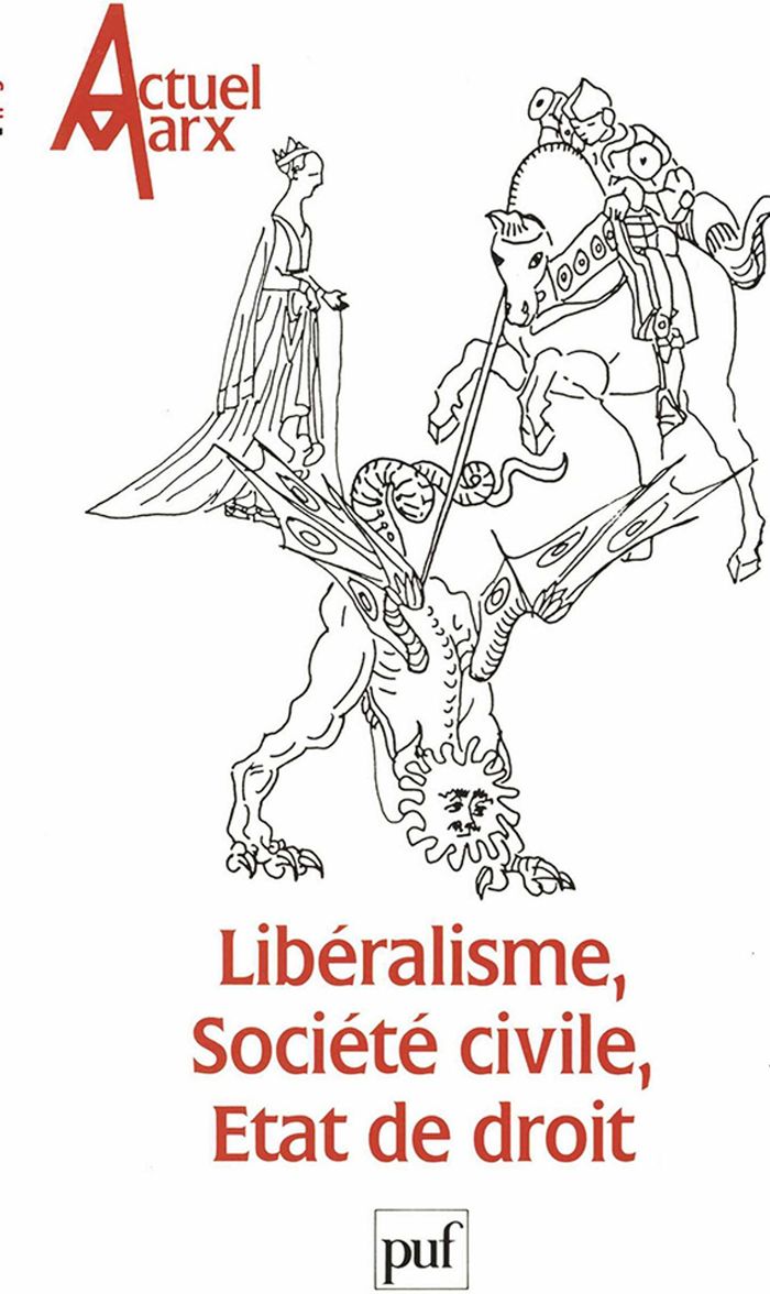 Couverture du livre « ACTUEL MARX N 5 (1989-1) - LIBERALISME, SOCIETE CIVILE, ETAT DE DROIT » de Xxx, librairie Les Contes Infusés à Corte