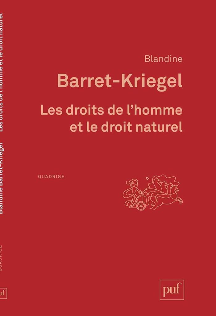 Couverture du livre « LES DROITS DE L'HOMME ET LE DROIT NATUREL » de Blandine Kriegel, librairie Les Contes Infusés à Corte