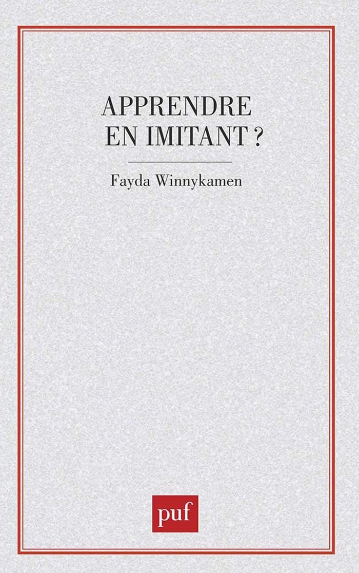 Couverture du livre « APPRENDRE EN IMITANT ? » de Fadja Winnykamen, librairie Les Contes Infusés à Corte