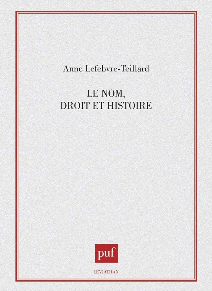 Couverture du livre « LE NOM : DROIT ET HISTOIRE », librairie Les Contes Infusés à Corte