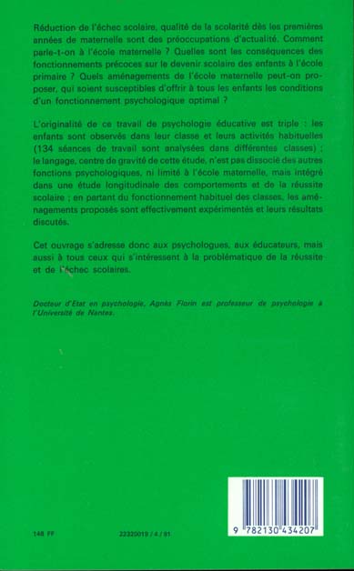 Quatrième de couverture de « PRATIQUES DU LANGAGE A L'ECOLE MATERNELLE ET PREDICTION DE LA REUSSITE SCOLAIRE »