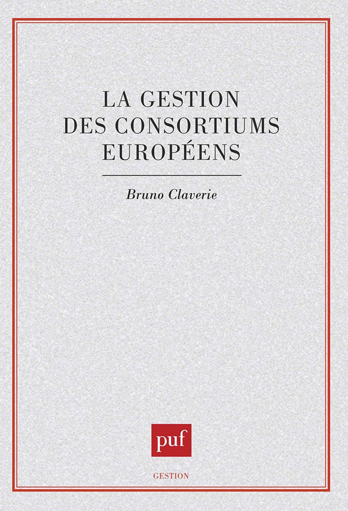 Couverture du livre « GESTION DES CONSORTIUMS EUROPEENS », librairie Les Contes Infusés à Corte