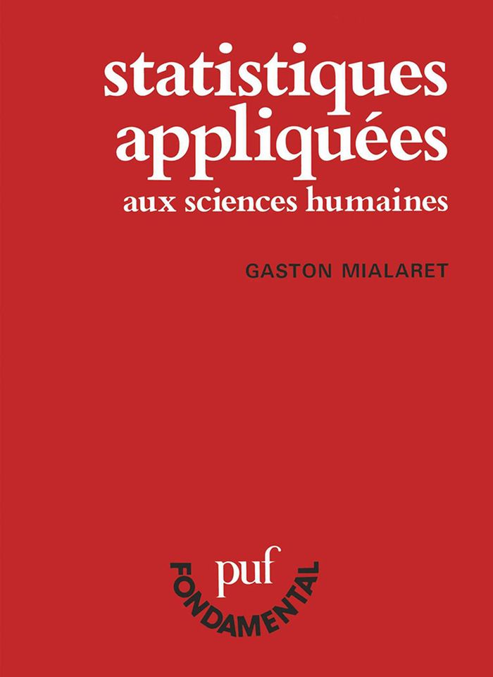 Couverture du livre « STATISTIQUES APPLIQUEES AUX SCIENCES HUMAINES » de Gaston Mialaret, librairie Les Contes Infusés à Corte