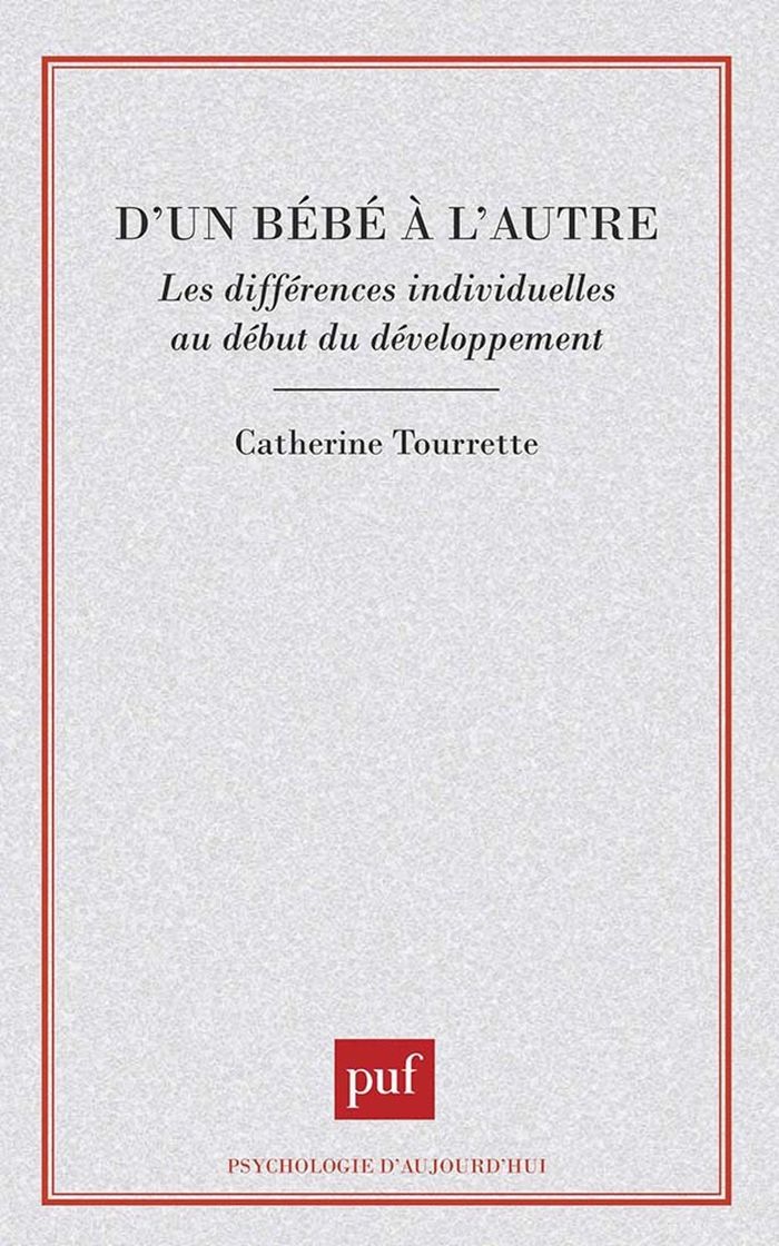 Couverture du livre « D'UN BEBE A L'AUTRE » de Catherine Tourrette, librairie Les Contes Infusés à Corte