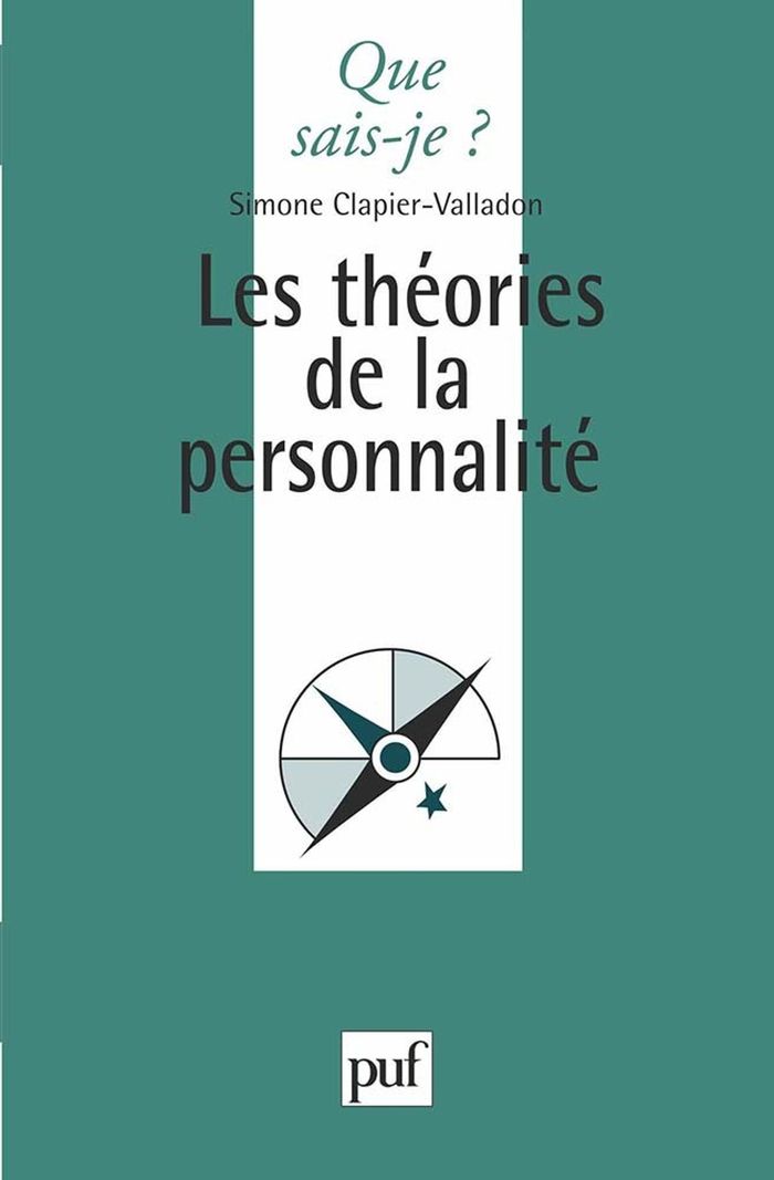 Couverture du livre « LES THEORIES DE LA PERSONNALITE » de S. Clapier-Valladon, librairie Les Contes Infusés à Corte