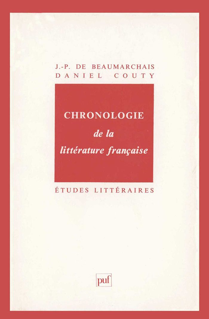 Couverture du livre « CHRONOLOGIE DE LA LITTERATURE FRANCAISE » de Beaumarchais/couty, librairie Les Contes Infusés à Corte