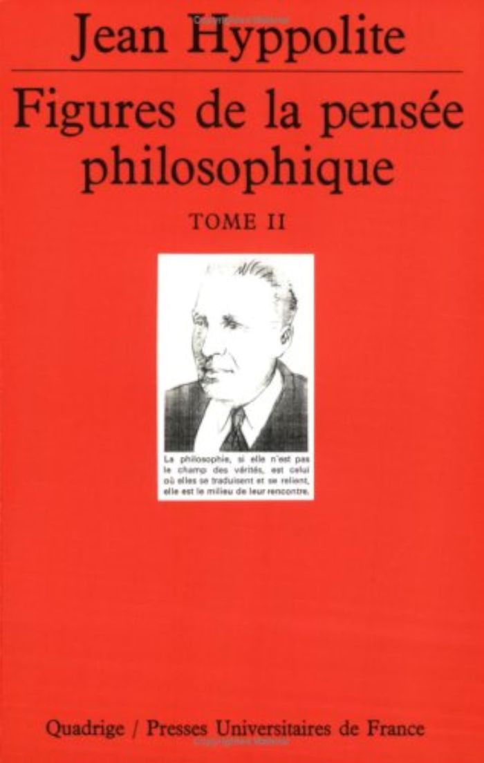 Couverture du livre « FIGURES DE LA PENSEE PHILOSOPHIQUE TOME II » de Jean Hyppolite, librairie Les Contes Infusés à Corte