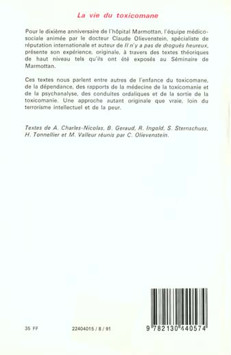 Quatrième de couverture de « LA VIE DU TOXICOMANE »
