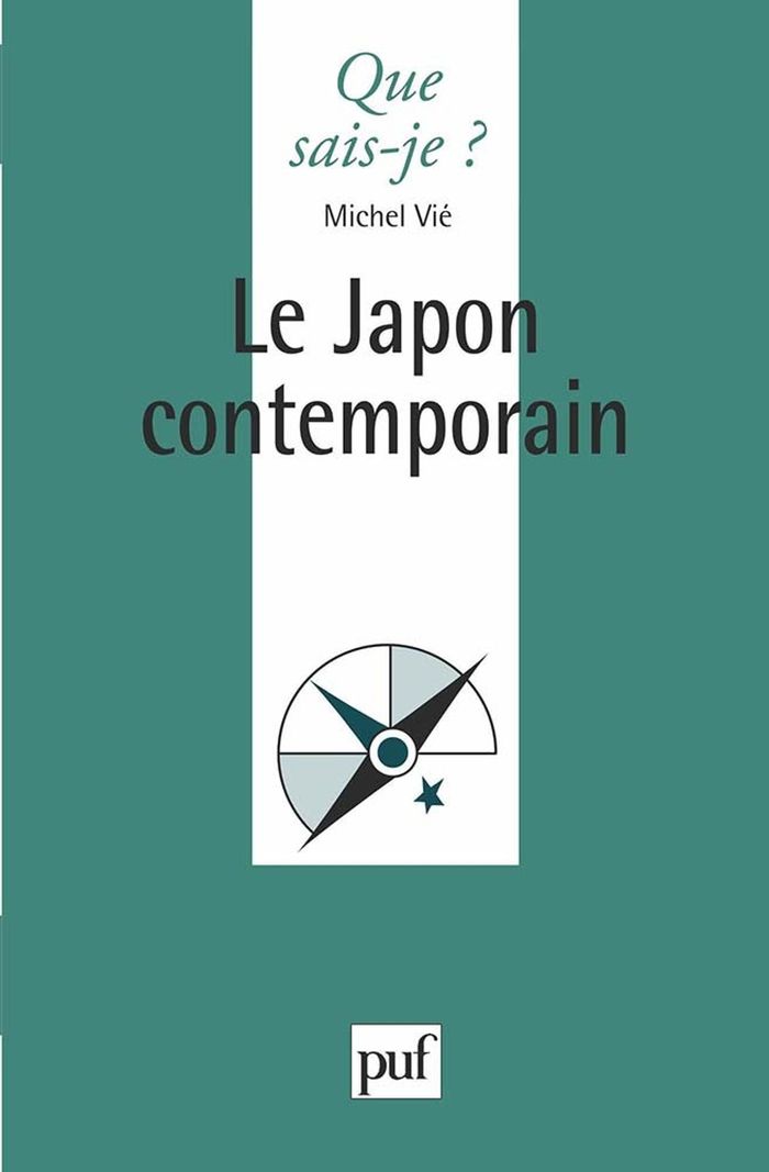 Couverture du livre « LE JAPON CONTEMPORAIN » de Michel Vie, librairie Les Contes Infusés à Corte