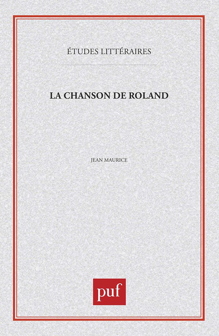Couverture du livre « LA CHANSON DE ROLAND » de Jean Maurice, librairie Les Contes Infusés à Corte