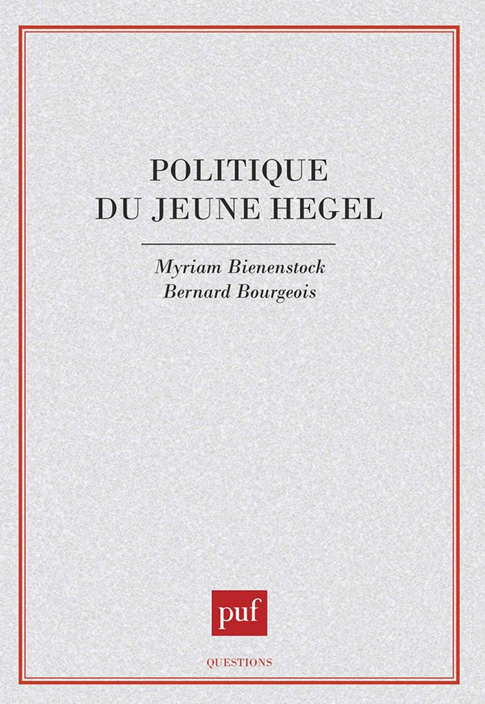 Couverture du livre « POLITIQUE DU JEUNE HEGEL » de Myriam Bienenstock, librairie Les Contes Infusés à Corte