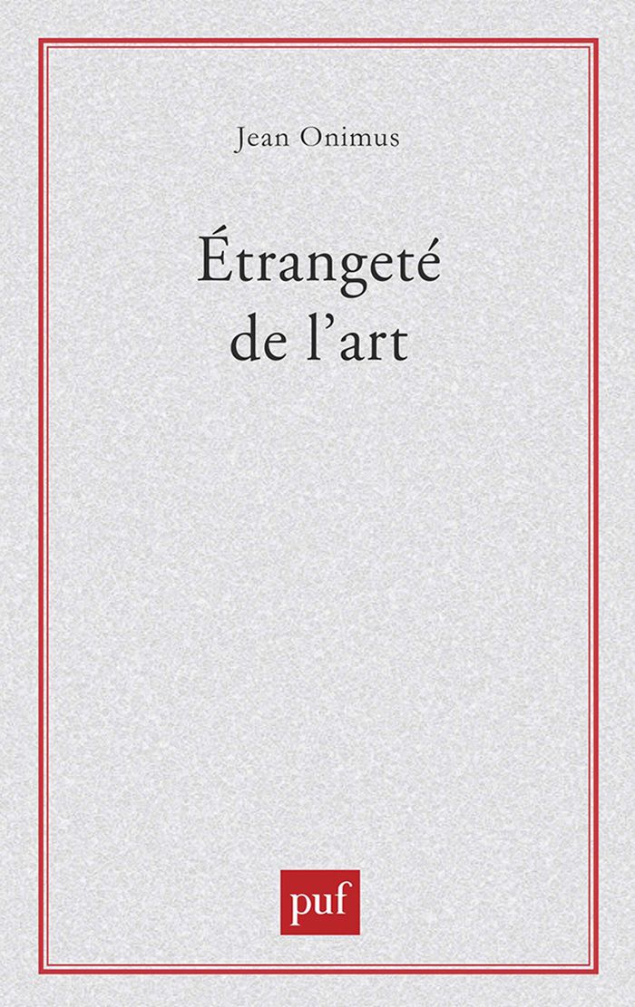Couverture du livre « ETRANGETE DE L'ART », librairie Les Contes Infusés à Corte