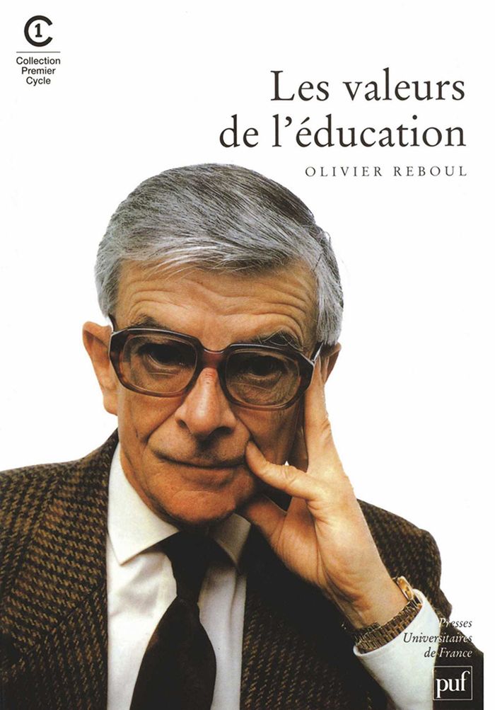 Couverture du livre « LES VALEURS DE L'EDUCATION » de Olivier Reboul, librairie Les Contes Infusés à Corte
