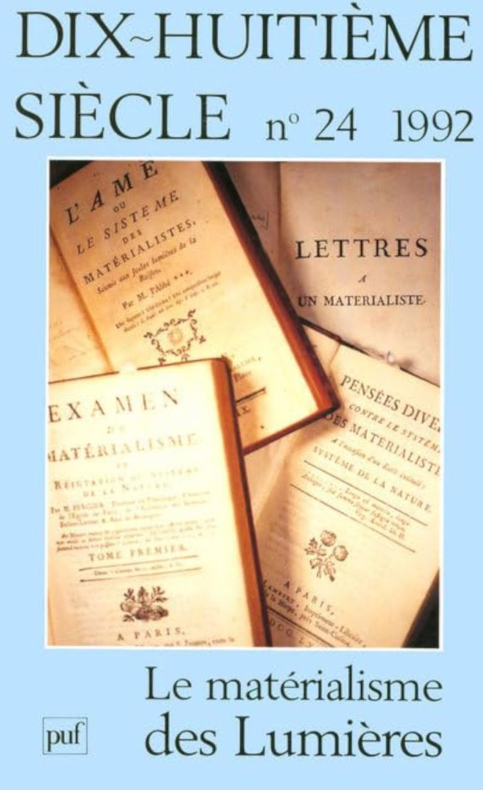 Couverture du livre « REVUE DIX-HUITIEME SIECLE, N. 24 (1992) LE MATERIALISME DES LUMIERES » de Collectif, librairie Les Contes Infusés à Corte