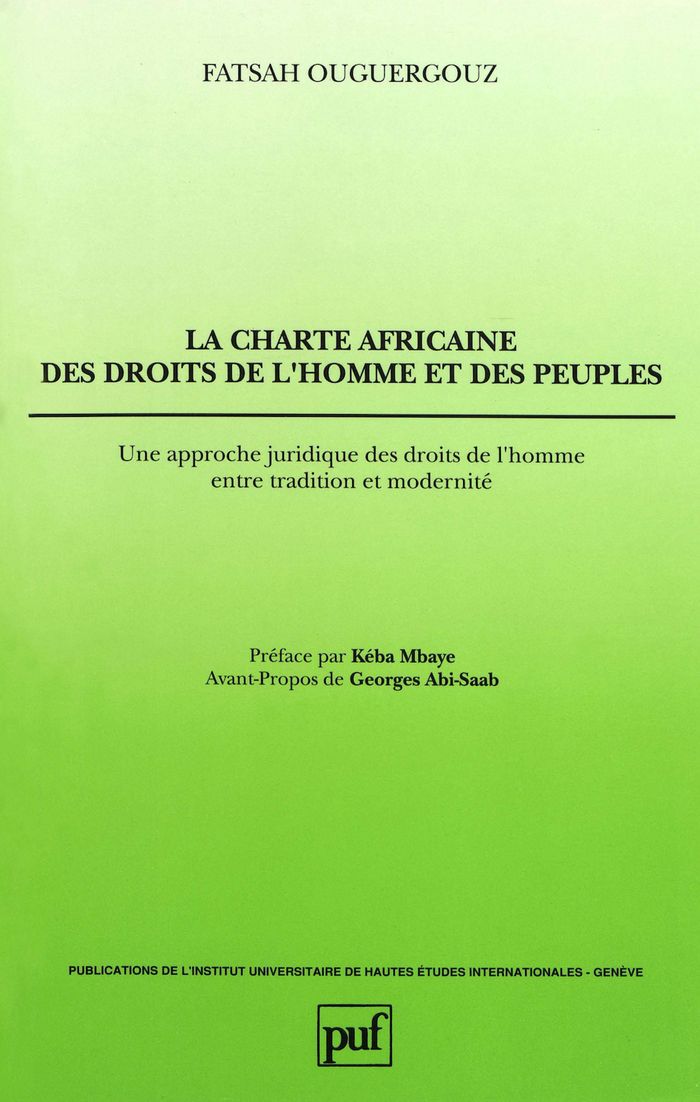Couverture du livre « CHARTE AFRICAINE DES DROITS DE L'HOMME ET DES PEUPLES - UNE APPROCHE JURIDIQUE DES DROITS DE L'HOMME » de Ouguergouz/abi-Saab, librairie Les Contes Infusés à Corte