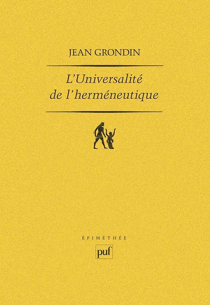 Couverture du livre « L'UNIVERSALITE DE L'HERMENEUTIQUE », librairie Les Contes Infusés à Corte