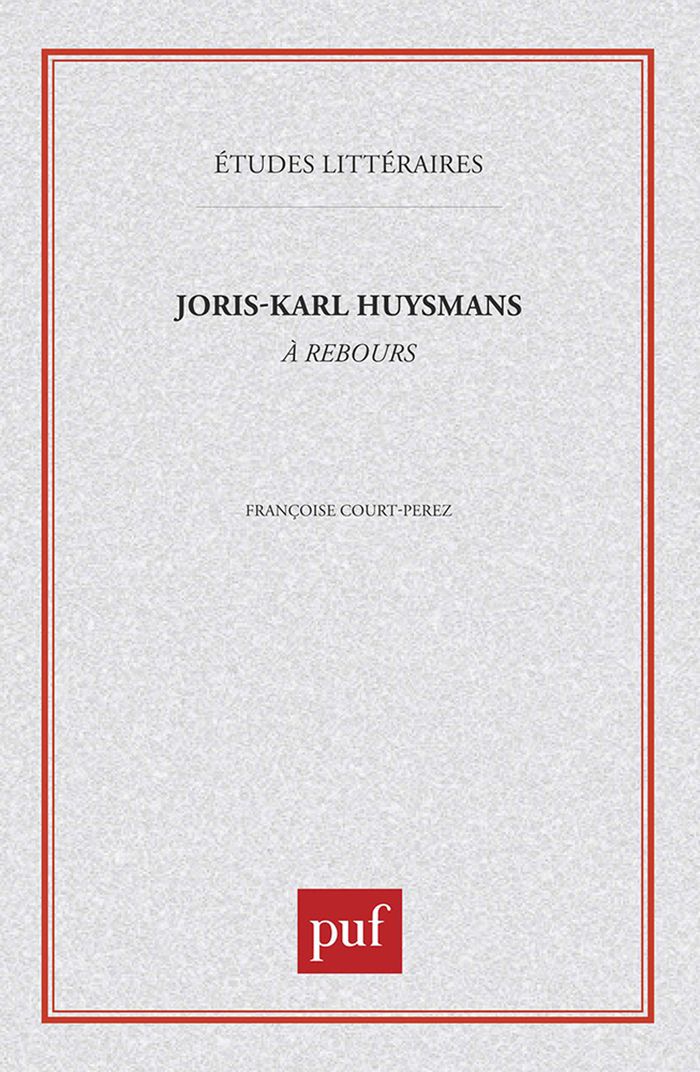 Couverture du livre « JORIS-KARL HUYSMANS : A REBOURS », librairie Les Contes Infusés à Corte