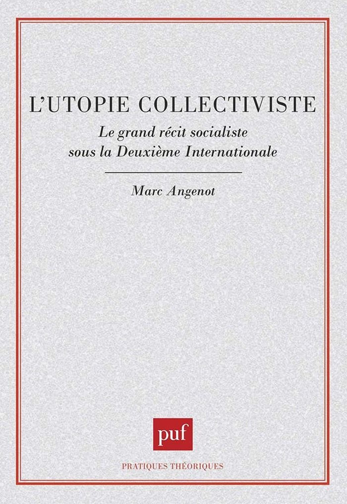 Couverture du livre « L'UTOPIE COLLECTIVISTE » de Marc Angenot, librairie Les Contes Infusés à Corte