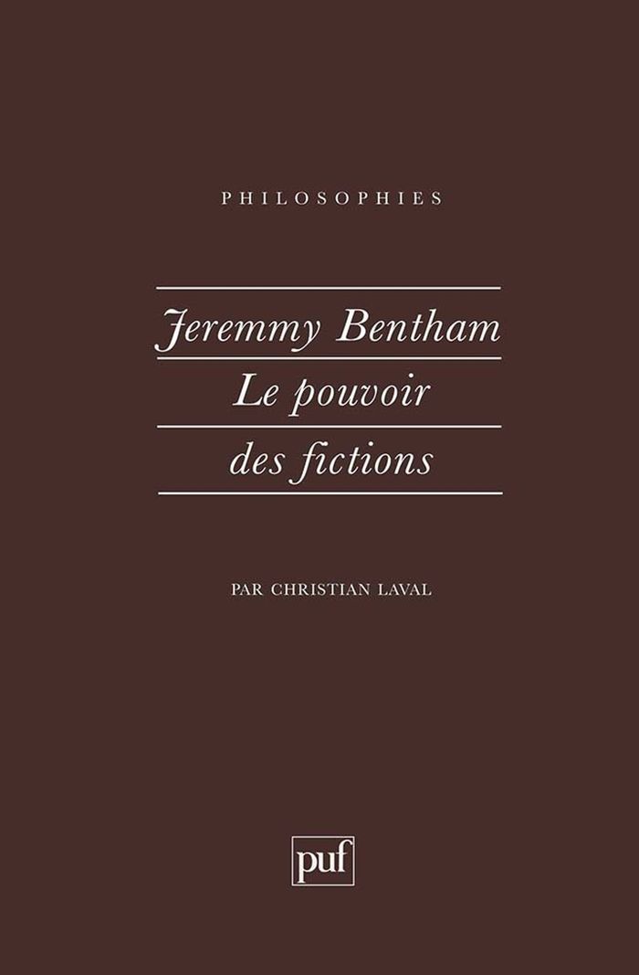 Couverture du livre « JEREMY BENTHAM. LE POUVOIR DES FICTIONS », librairie Les Contes Infusés à Corte