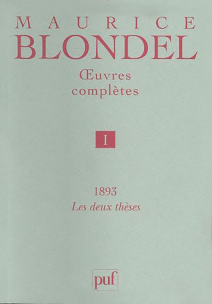 Couverture du livre « OEUVRES COMPLETES. TOME 1 - 1893. LES DEUX THESES » de Maurice Blondel, librairie Les Contes Infusés à Corte