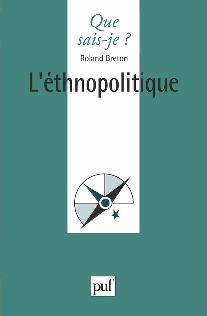 Couverture du livre « L'ETHNOPOLITIQUE », librairie Les Contes Infusés à Corte