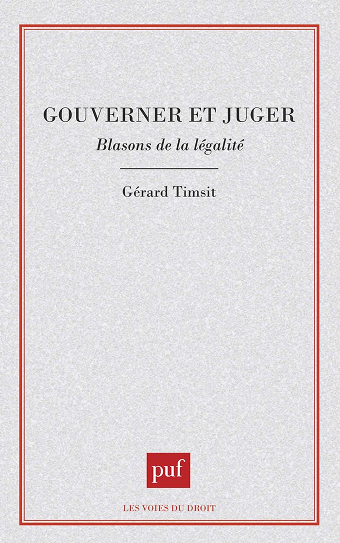 Couverture du livre « GOUVERNER OU JUGER » de Gerard Timsit, librairie Les Contes Infusés à Corte