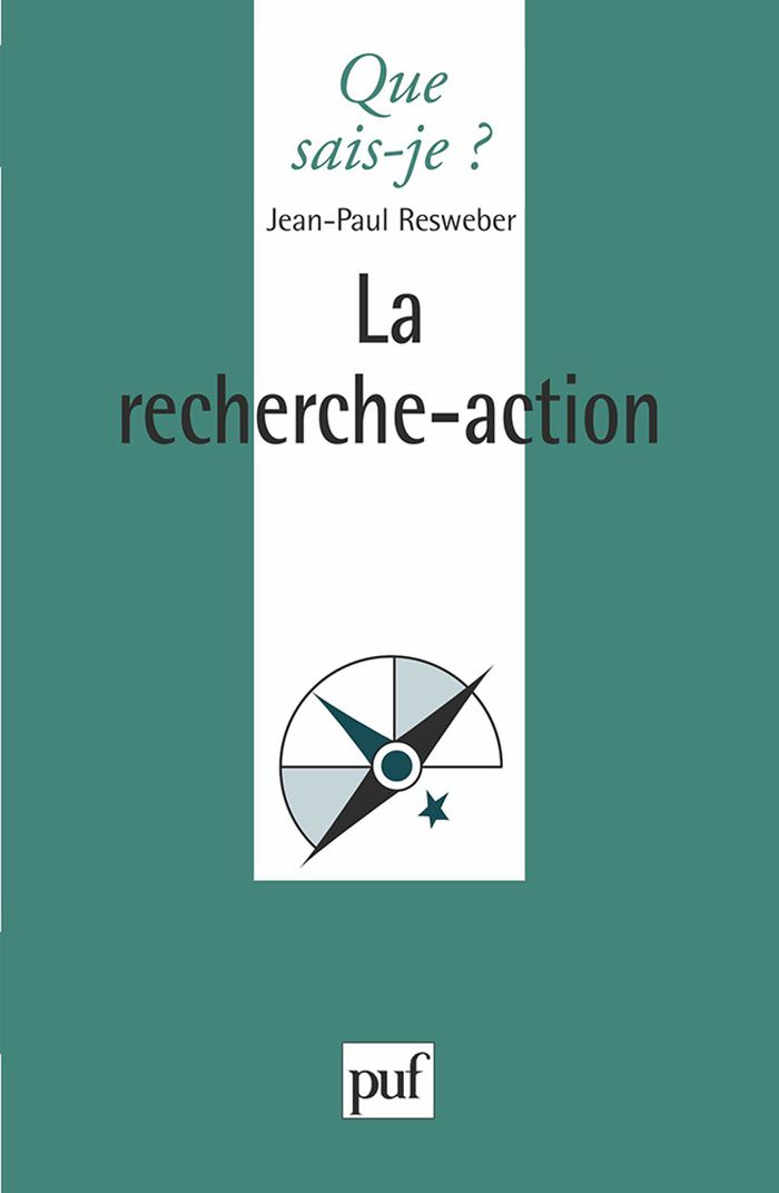 Couverture du livre « LA RECHERCHE ACTION » de Jean-Paul Resweber, librairie Les Contes Infusés à Corte