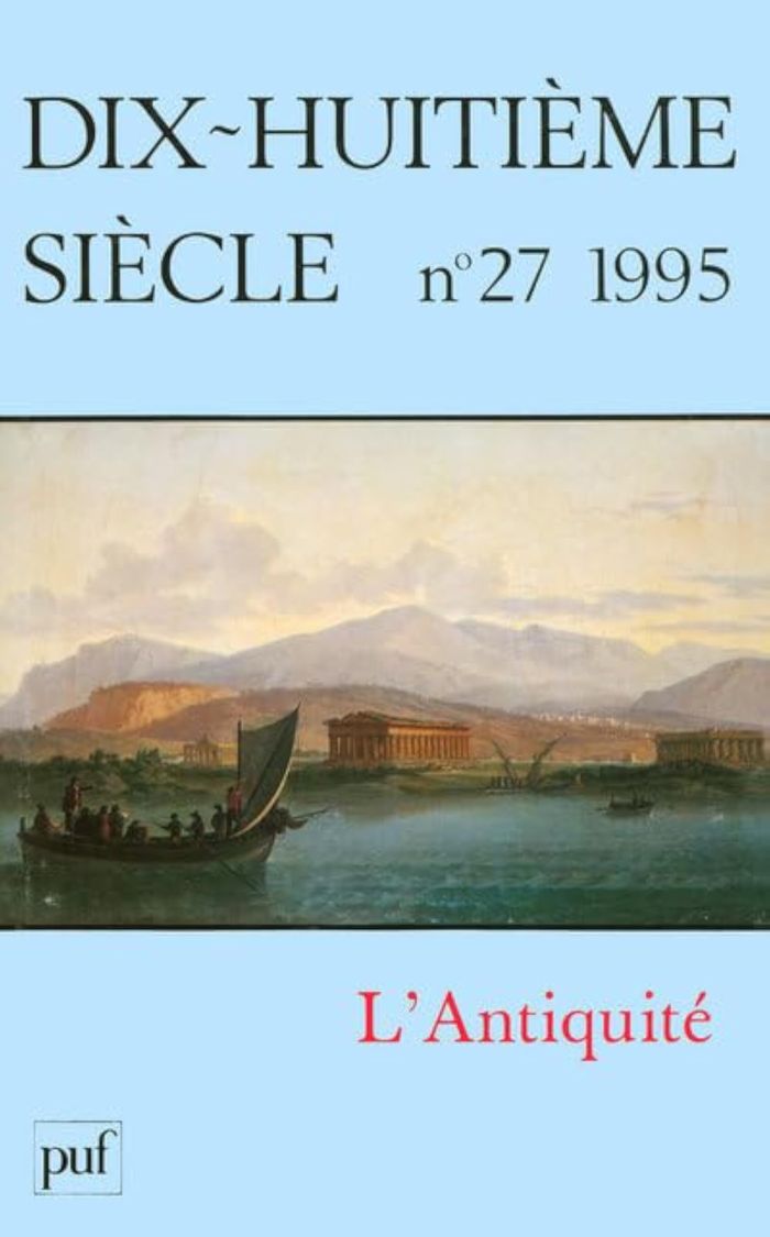 Couverture du livre « REVUE DIX-HUITIEME SIECLE, N. 27 (1995) L ANTIQUITE », librairie Les Contes Infusés à Corte