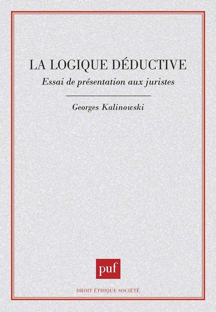 Couverture du livre « LA LOGIQUE DEDUCTIVE » de Georges Kalinowski, librairie Les Contes Infusés à Corte