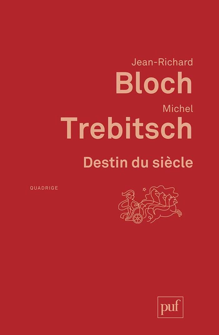 Couverture du livre « DESTIN DU SIECLE » de Jean-Richard Bloch, librairie Les Contes Infusés à Corte
