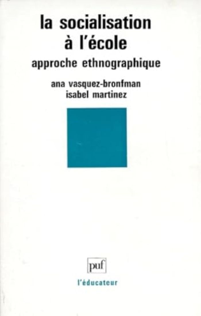 Couverture du livre « LA SOCIALISATION A L'ECOLE » de Vasquez-Bronfman, librairie Les Contes Infusés à Corte