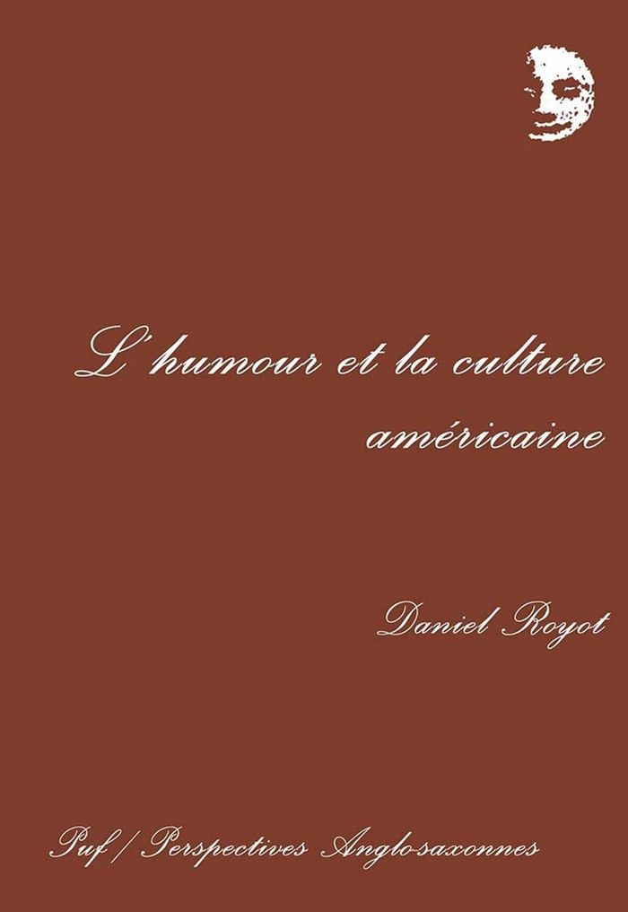 Couverture du livre « L'HUMOUR ET LA CULTURE AMERICAINE », librairie Les Contes Infusés à Corte