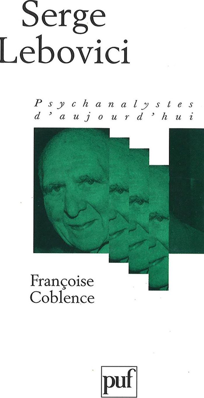 Couverture du livre « SERGE LEBOVICI » de Francoise Coblence, librairie Les Contes Infusés à Corte