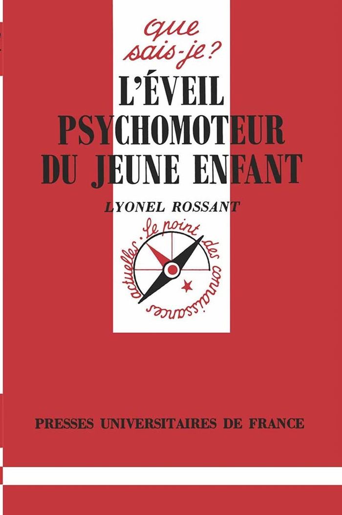 Couverture du livre « L'EVEIL PSYCHOMOTEUR DU JEUNE ENFANT » de Lyonel Rossant, librairie Les Contes Infusés à Corte