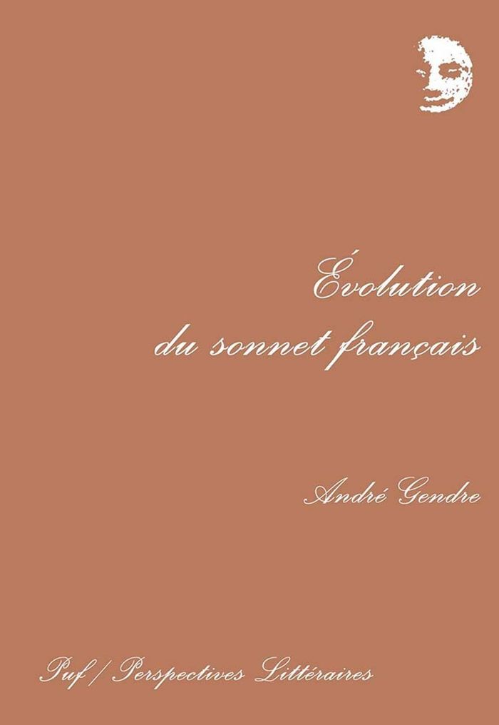Couverture du livre « EVOLUTION DU SONNET FRANCAIS » de Andre Gendre, librairie Les Contes Infusés à Corte