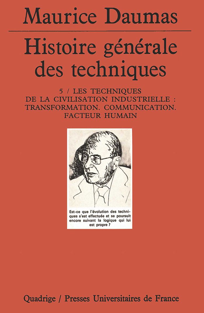 Couverture du livre « HISTOIRE GENERALE DES TECHNIQUES. TOME 5 - LES TECHNIQUES DE LA CIVILISATION INDUSTRIELLE. TRANSFORM », librairie Les Contes Infusés à Corte