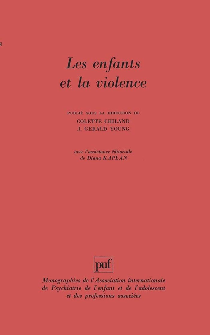 Couverture du livre « LES ENFANTS ET LA VIOLENCE » de Colette Chiland, librairie Les Contes Infusés à Corte