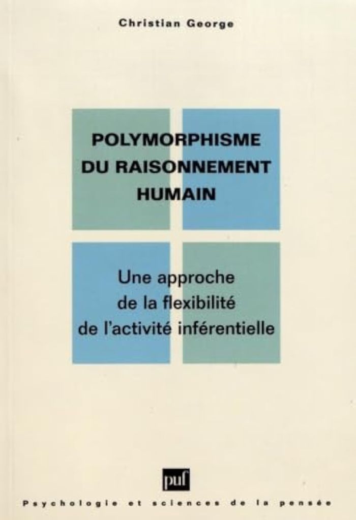 Couverture du livre « POLYMORPHISME DU RAISONNEMENT HUMAIN », librairie Les Contes Infusés à Corte